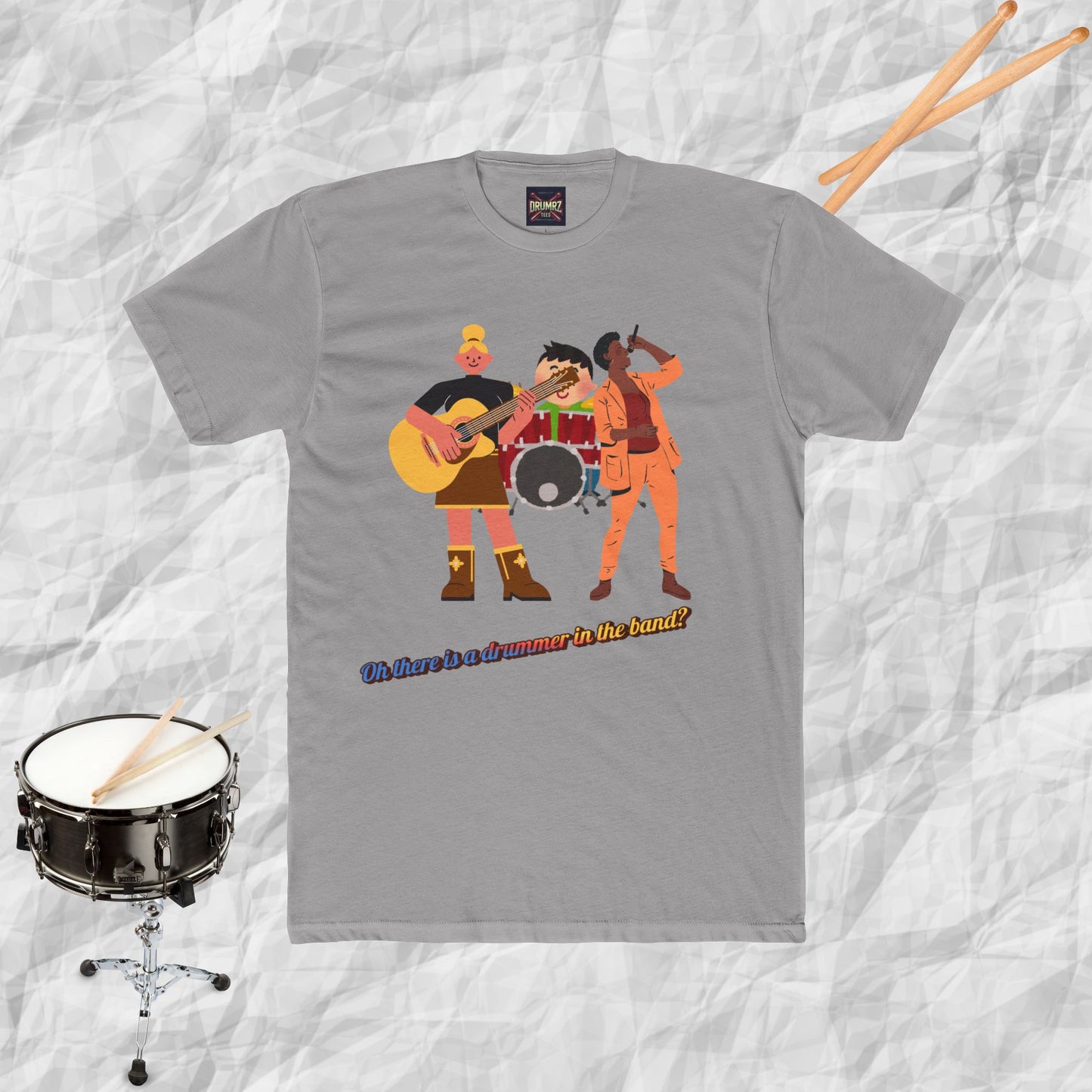 Oh There Is A Drummer in the Band